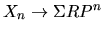 $X_n \rightarrow \Sigma{RP^n}$