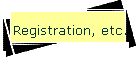 Registration, etc.