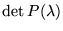 $\det P(\lambda)$